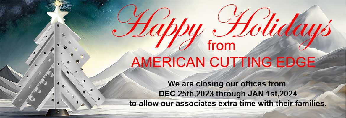 American Cutting Edge holiday schedule 2024
