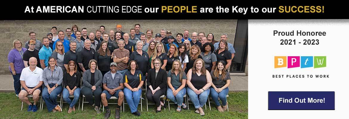 American Cutting Edge is the Best Places to Work Honoree in Dayton Ohio